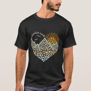 Abenteuer wartet Liebe Berge Herz Naturliebhaber T-Shirt