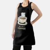 Aber als Erstes Kaffee, der lange Zeit frisch war Schürze (InSitu)