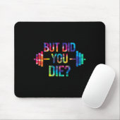 Aber bist du sarkastisch gestorben Lustiger Workou Mousepad (Mit Mouse)