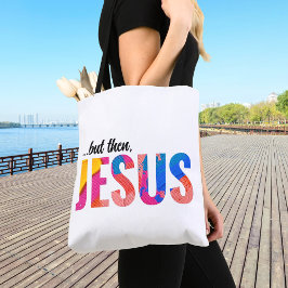 Aber dann Jesus Tote Tasche für Frauen