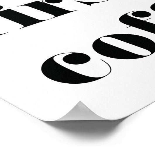 Aber das erste Kaffeepapier Poster (Ecke)