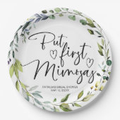 Aber das erste Mimosas-Brautparty Pappteller (Vorderseite)