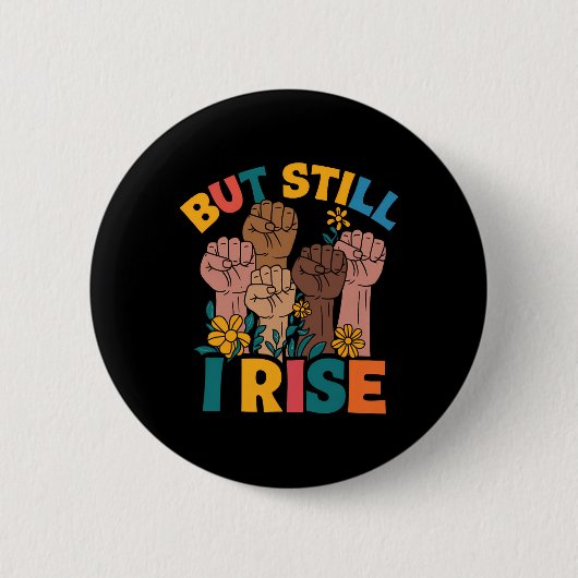 Aber dennoch erhebe ich mich Ermächtigung Faust Ei Button (Vorderseite)