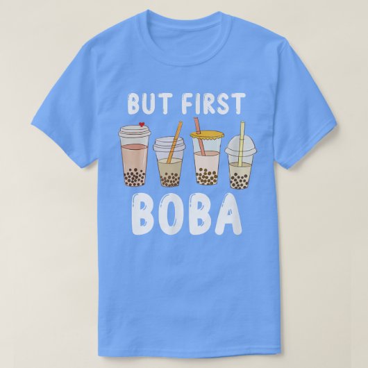 Aber der erste Boba Kawaii Anime Funny - Blase Tee (Design vorne)