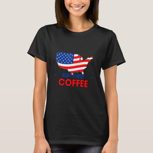 Aber der erste Coffee-Coffein-Spaß sarkastisch T-Shirt (Vorderseite)