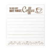 Aber der erste Coffee Notepad Notizblock (Vorderseite)