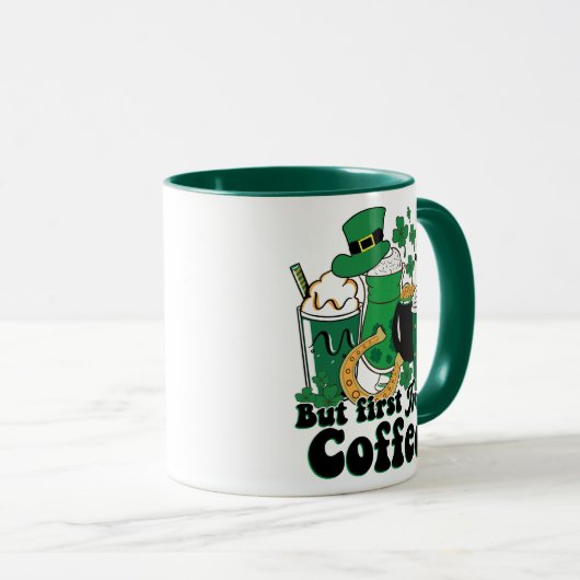 Aber der erste irische Kaffee: Eine St. Patrick's Tasse (VorderseiteRechts)