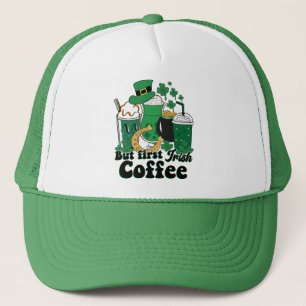 Aber der erste irische Kaffee: Eine St. Patrick's Truckerkappe
