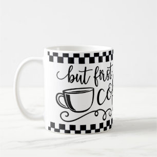 Aber der erste Kaffee Cup Tasse Tee Kaffee