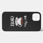 Aber der erste Kaffee - Kaffee Lover Case-Mate iPhone Hülle (Rückseite (Horizontal))