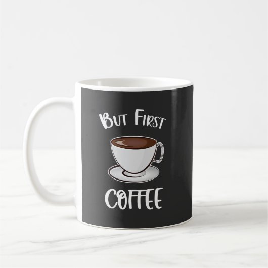 Aber der erste Kaffee - Kaffee Lover Kaffeetasse (Links)