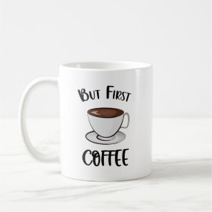 Aber der erste Kaffee - Kaffee Lover Kaffeetasse