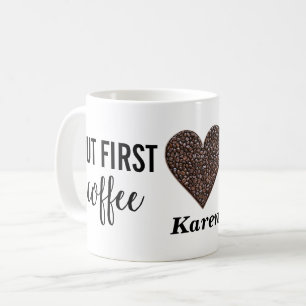 Aber der erste Kaffee Kaffeetasse