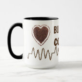 Aber der erste Kaffee mit Heartbeat Zitat Tasse (Links)