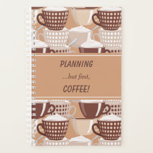 Aber der erste Kaffee Planer