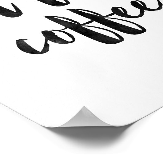 Aber der erste Kaffee Poster (Ecke)