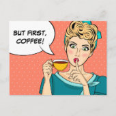 Aber der erste Kaffee Postkarte (Vorderseite)