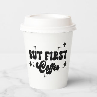 Aber der erste Kaffee Schwarz-weiße Retro-Stars Pappbecher