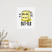 Aber der lustige Butter Pun Poster (Küche)