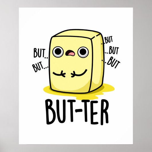 Aber der lustige Butter Pun Poster (Vorne)