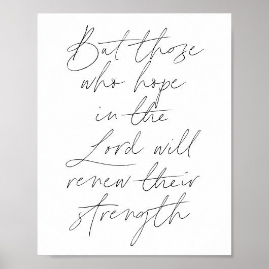 Aber diejenigen, die auf den Herrn hoffen, werden Poster (Vorne)