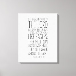 Aber diejenigen, die im Herrn hoffen, Jesaja 40:30 Leinwanddruck