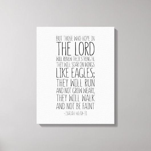 Aber diejenigen, die im Herrn hoffen, Jesaja 40:30 Leinwanddruck (Vorderseite)