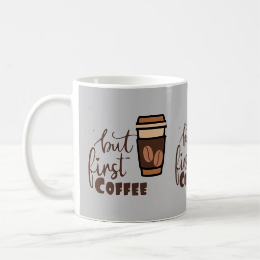 aber erst Kaffee Kaffeetasse (Links)