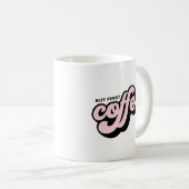 Aber erste Kaffee Retro Stil rosa Tasse (VorderseiteRechts)