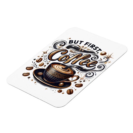 Aber erste Kaffeekunst - Stilvolles Gold Design Magnet (Linke Seite)