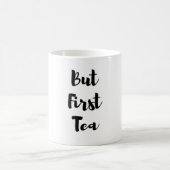 Aber erste Tee-Tasse Kaffeetasse (Mittel)