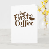 Aber erster Kaffee Karte (Gelbe Blume)