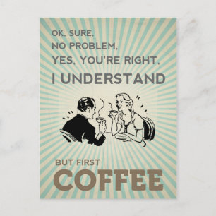 ABER ERSTER KAFFEE POSTKARTE