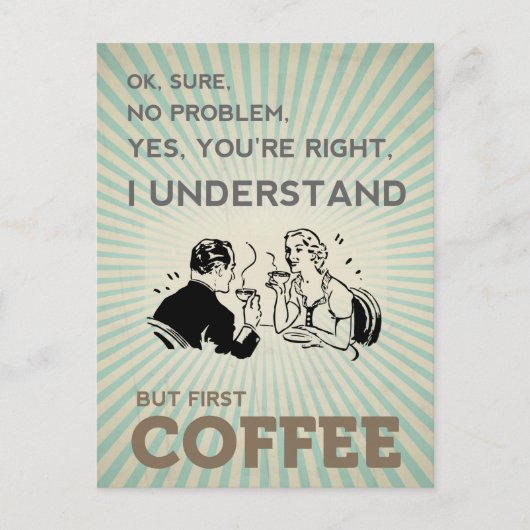 ABER ERSTER KAFFEE POSTKARTE (Vorderseite)