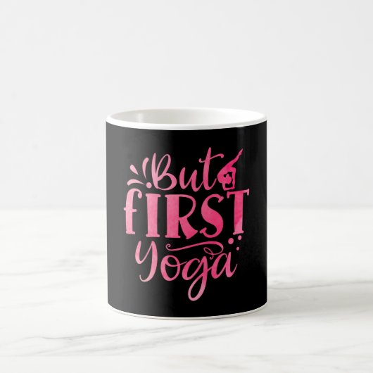 Aber Erster Yoga Kaffeetasse (Mittel)
