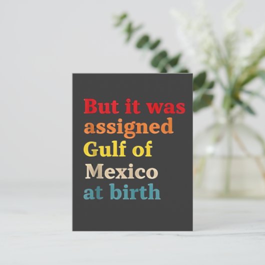 Aber es wurde zum Geburtsjahr zum Golf von Mexiko Ankündigungspostkarte (Stehend Vorderseite)