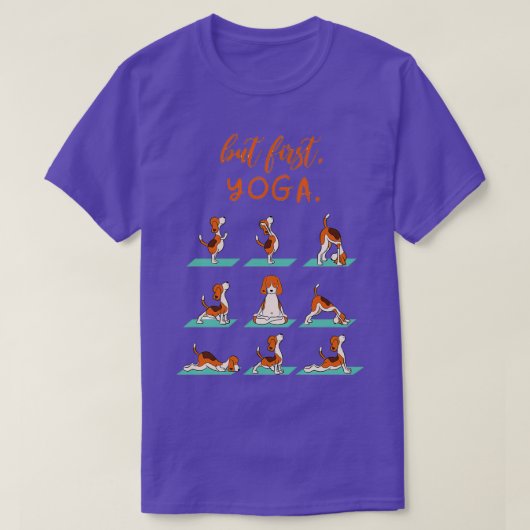 Aber First Yoga Funny Dog T-Shirt (Design vorne)