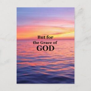 "Aber für die Gnade Gottes." Postkarte