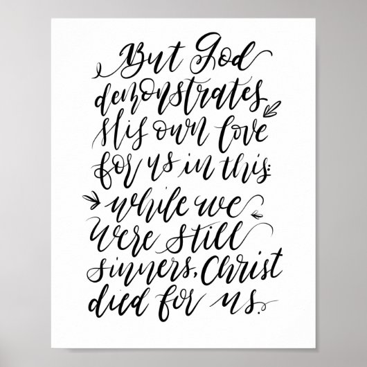 Aber Gott demonstriert sein eigenes Liebe-Poster Poster (Vorne)