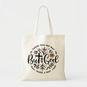 Aber Gott Floral Christian Tragetasche