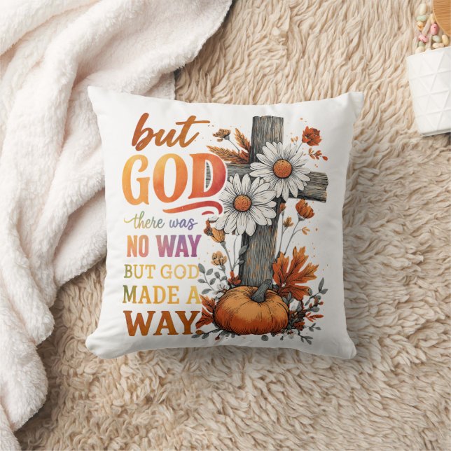 Aber Gott machte einen Weg Kissen (Decke)