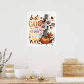 Aber Gott machte einen Weg Poster (Küche)