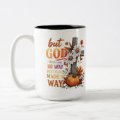 Aber Gott machte einen Weg Zweifarbige Tasse (Links)