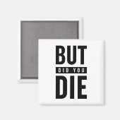 Aber haben Sie Die Magnet (Vorderseite/Rückseite)