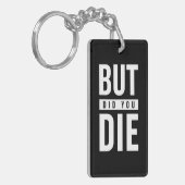 Aber haben Sie Die Schlüsselanhänger (Vorderseite links)