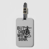 Aber haben wir das Boot von Lover Sailor Funny Boa Gepäckanhänger (Vorderseite Vertikal)