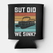 Aber haben wir den Kapitän des Bootes gesäugt? Dosenkühler (Vorderseite)