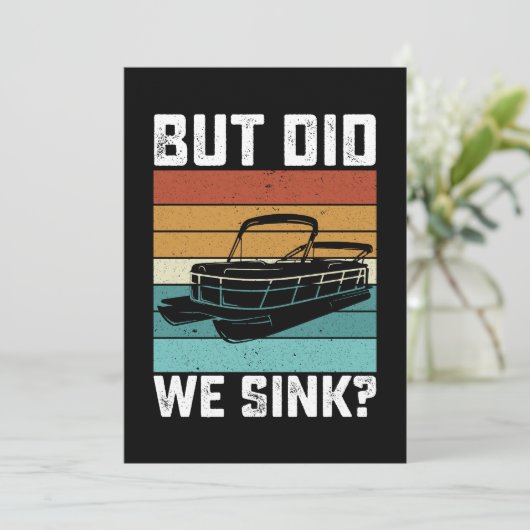 Aber haben wir den Kapitän des Bootes gesäugt? Einladung (Stehend Vorderseite)