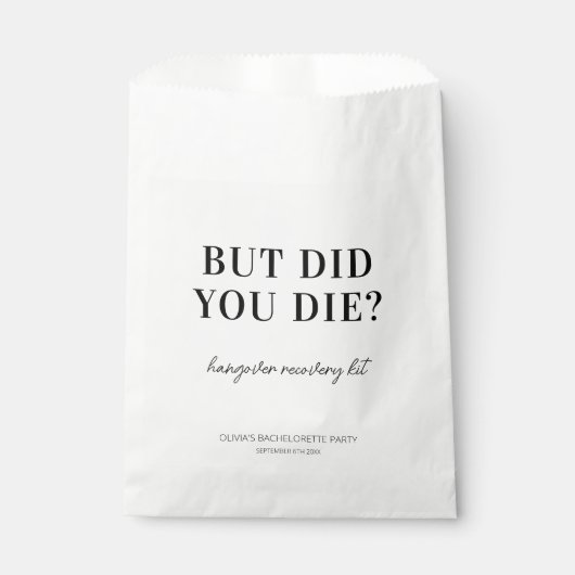Aber hast du Die? Funny Minimalistisch Hangover Ki Geschenktütchen (Vorderseite)