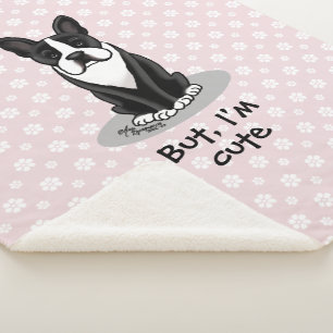 Aber ich bin Niedlich Boston Terrier (schwarz) Dog Sherpadecke